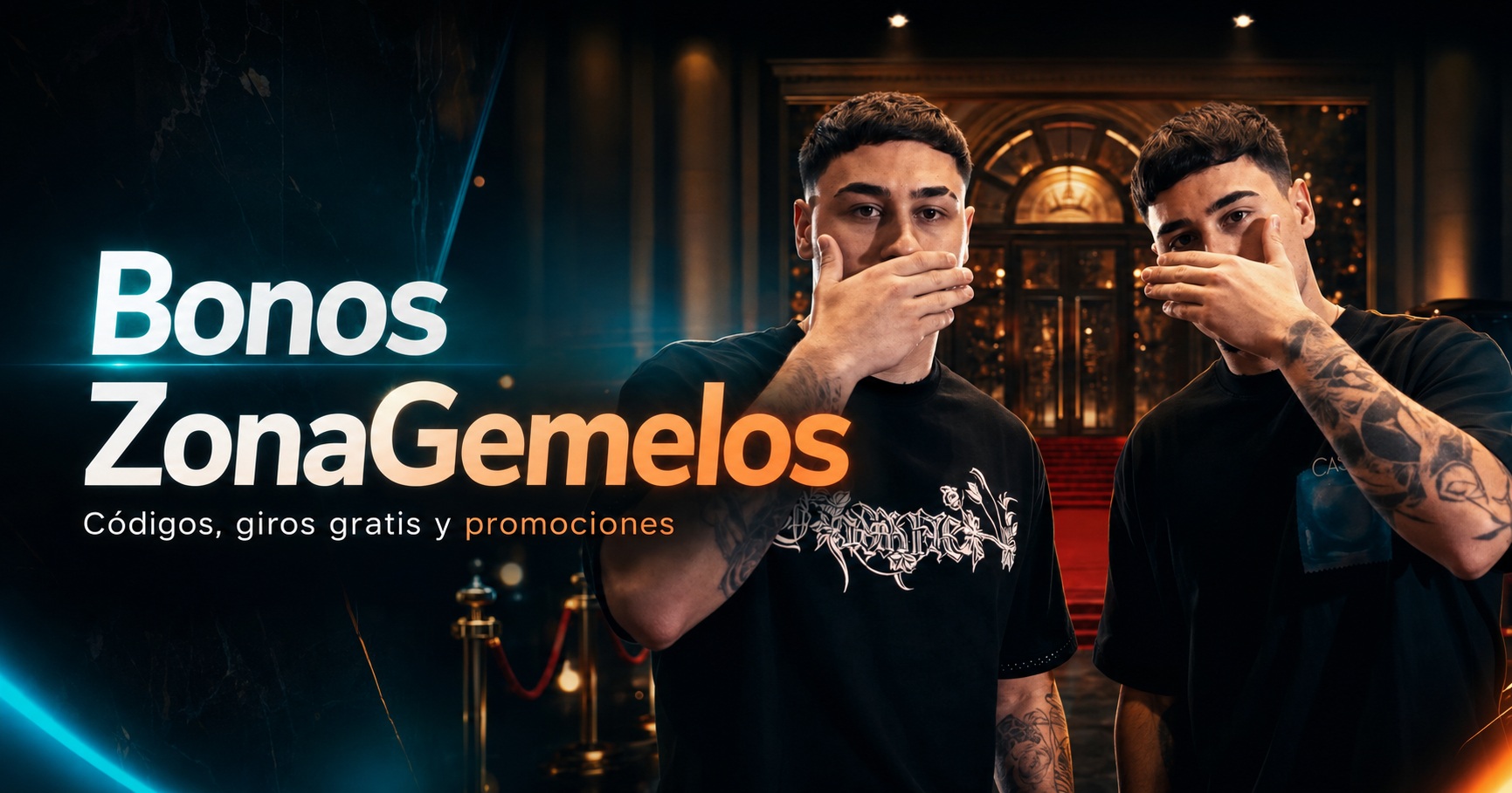 Bonos ZonaGemelos, códigos, giros gratis y promociones